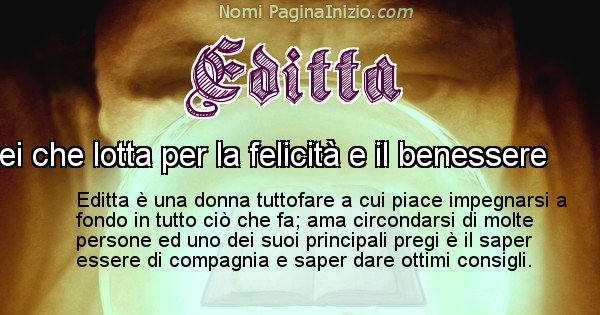 Editta - Significato reale del nome Editta