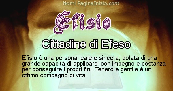 Efisio - Significato reale del nome Efisio