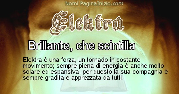 Elektra - Significato reale del nome Elektra