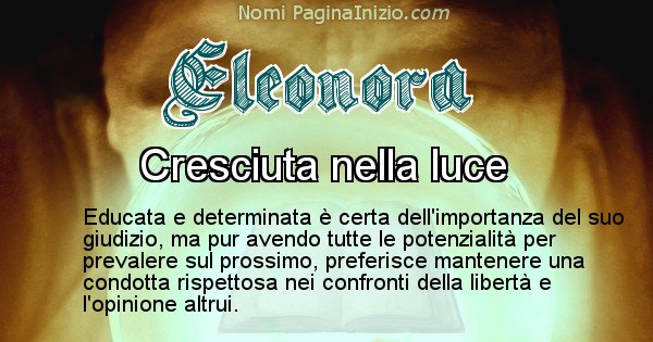 Eleonora - Significato reale del nome Eleonora