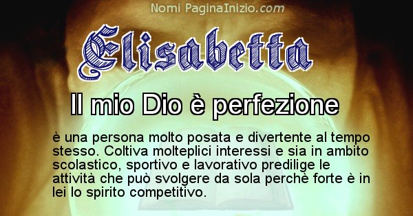 Elisabetta - Significato reale del nome Elisabetta