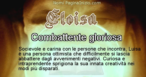 Eloisa - Significato reale del nome Eloisa