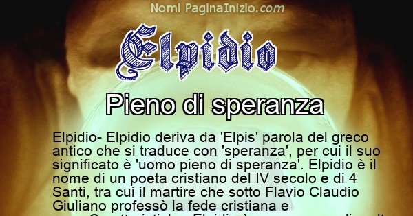 Elpidio - Significato reale del nome Elpidio