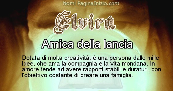 Elvira - Significato reale del nome Elvira