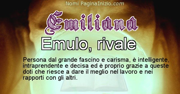 Emiliana - Significato reale del nome Emiliana