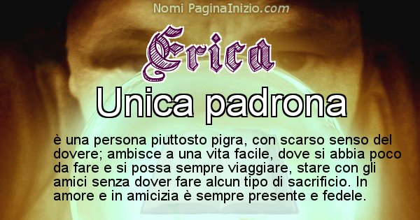 Erica - Significato reale del nome Erica