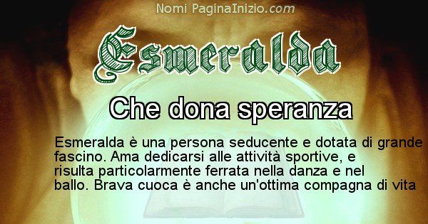 Esmeralda - Significato reale del nome Esmeralda
