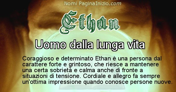 Ethan - Significato reale del nome Ethan