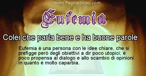 Eufemia - Significato reale del nome Eufemia