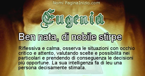 Eugenia - Significato reale del nome Eugenia