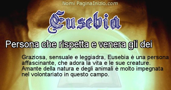 Eusebia - Significato reale del nome Eusebia