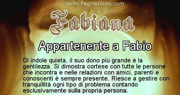 Fabiana - Significato reale del nome Fabiana