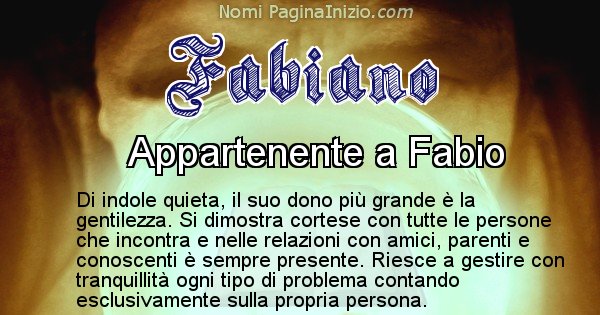 Fabiano - Significato reale del nome Fabiano