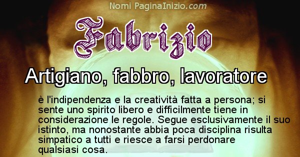 Fabrizio - Significato reale del nome Fabrizio