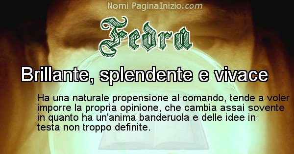 Fedra - Significato reale del nome Fedra