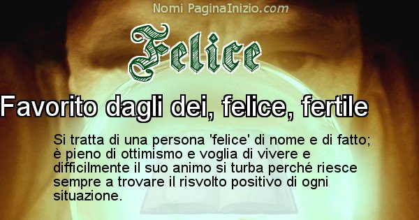 Felice - Significato reale del nome Felice