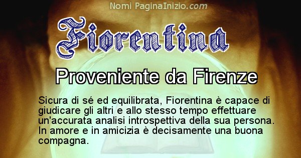 Fiorentina - Significato reale del nome Fiorentina