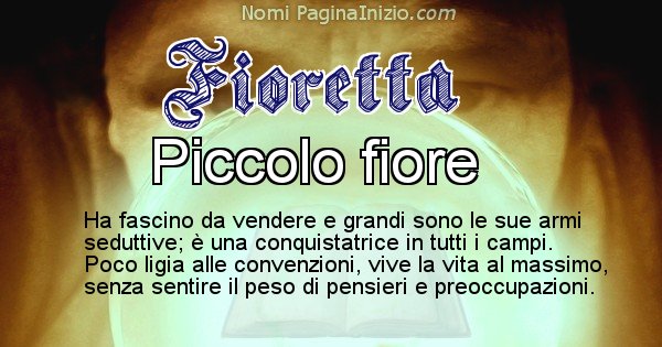 Fioretta - Significato reale del nome Fioretta