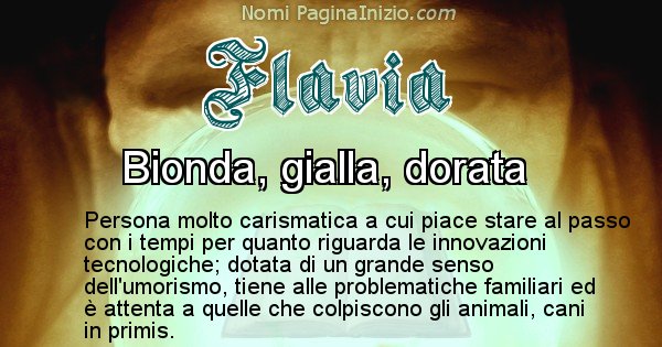 Flavia - Significato reale del nome Flavia