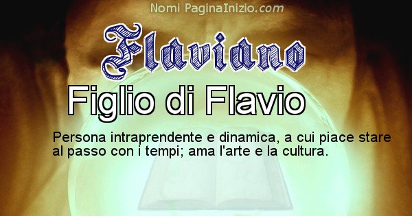 Flaviano - Significato reale del nome Flaviano