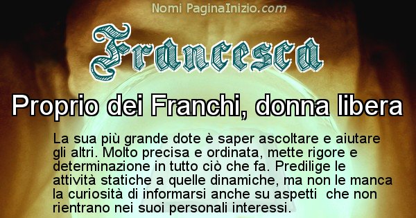 Francesca - Significato reale del nome Francesca
