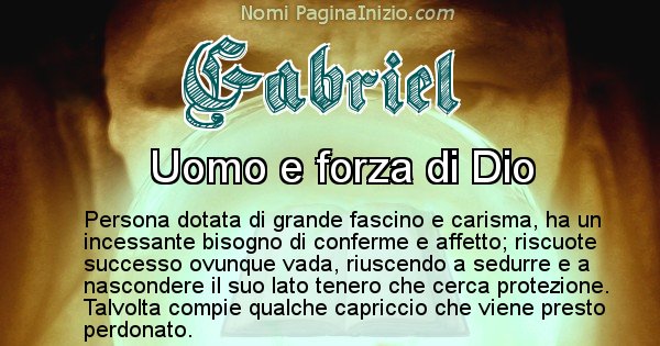 Gabriel - Significato reale del nome Gabriel