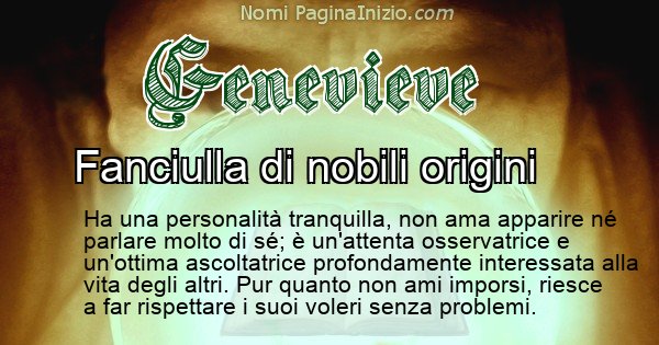 Genevieve - Significato reale del nome Genevieve