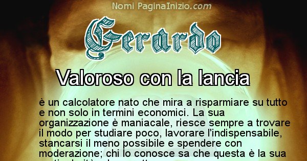 Gerardo - Significato reale del nome Gerardo