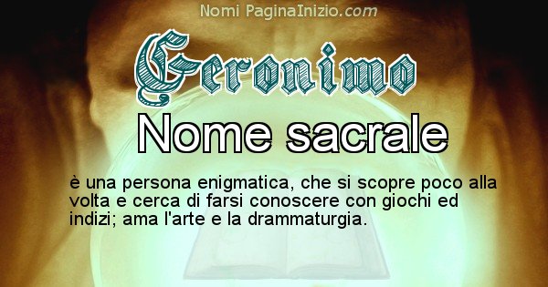 Geronimo - Significato reale del nome Geronimo