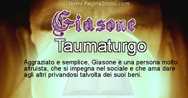 Giasone - Significato reale del nome Giasone