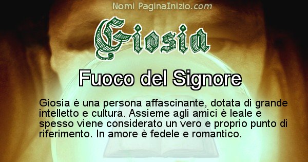 Giosia - Significato reale del nome Giosia