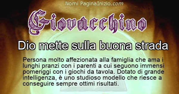 Giovacchino - Significato reale del nome Giovacchino