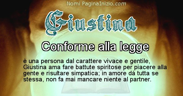 Giustina - Significato reale del nome Giustina