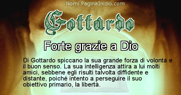 Gottardo - Significato reale del nome Gottardo