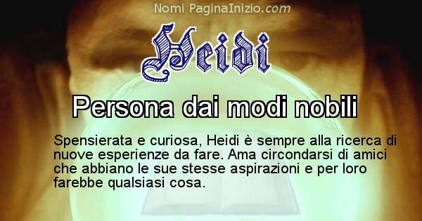 Heidi - Significato reale del nome Heidi