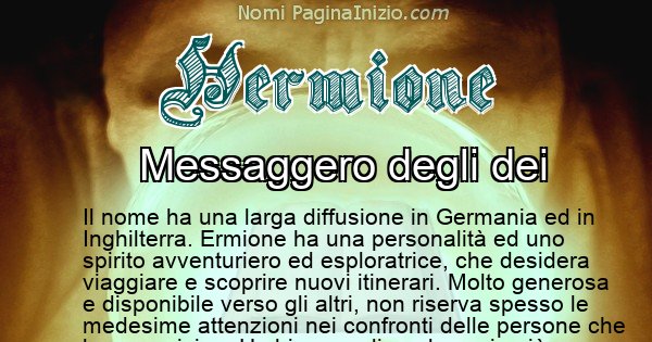 Hermione - Significato reale del nome Hermione