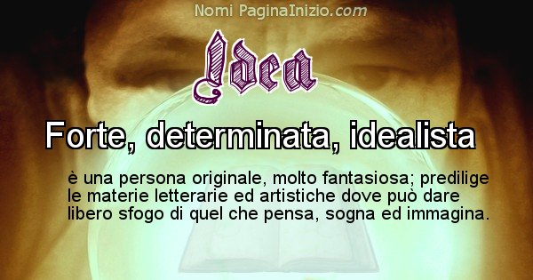 Idea - Significato reale del nome Idea