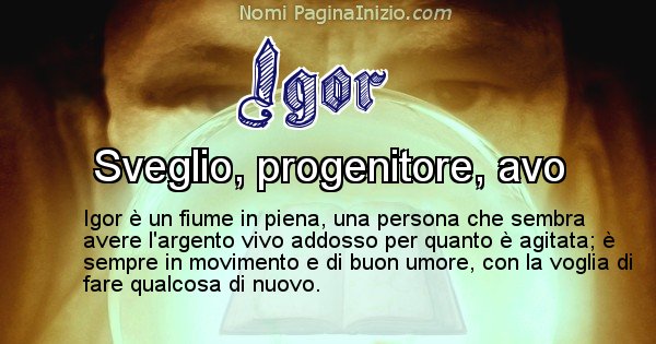 Igor - Significato reale del nome Igor