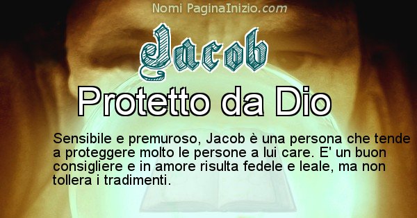 Jacob - Significato reale del nome Jacob
