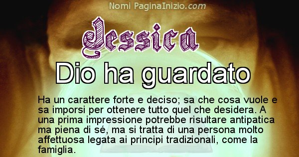 Jessica - Significato reale del nome Jessica