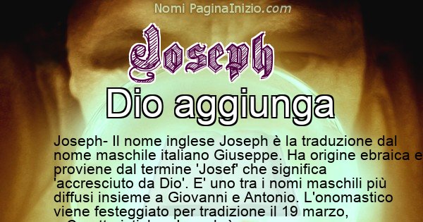 Joseph - Significato reale del nome Joseph