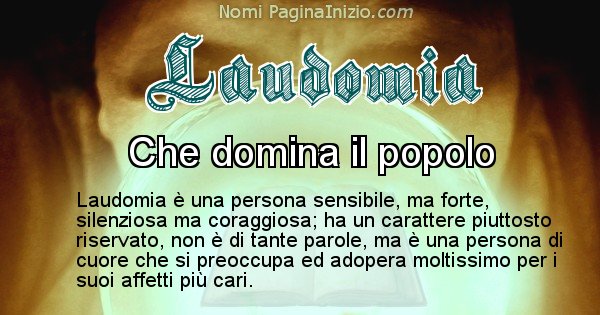 Laudomia - Significato reale del nome Laudomia