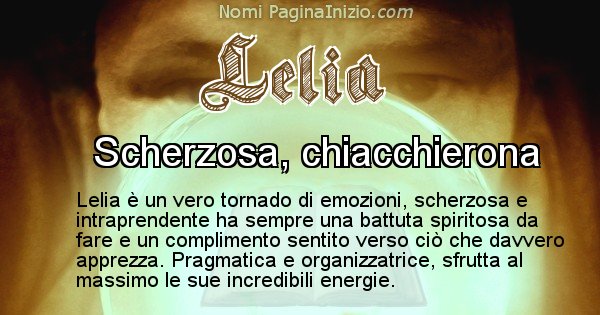 Lelia - Significato reale del nome Lelia