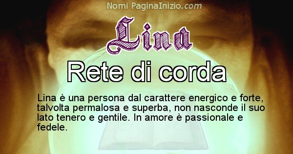 Lina - Significato reale del nome Lina