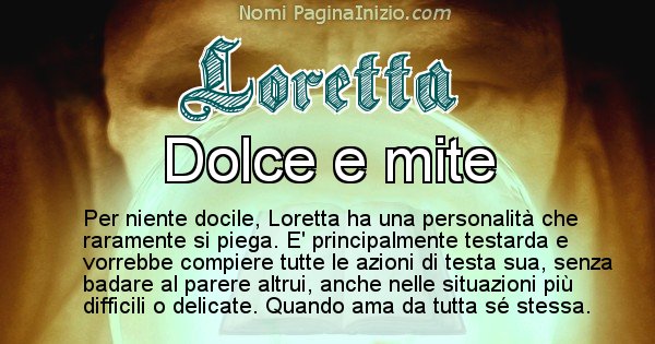 Loretta - Significato reale del nome Loretta