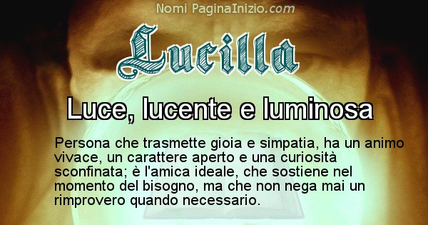 Lucilla - Significato reale del nome Lucilla