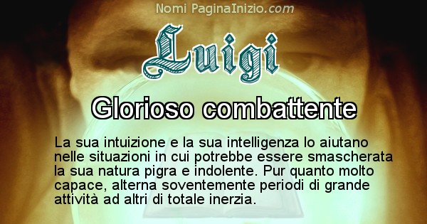 Luigi - Significato reale del nome Luigi