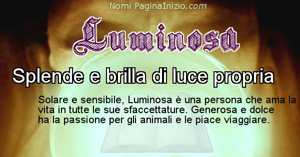 Luminosa - Significato reale del nome Luminosa