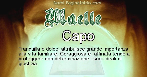 Maelle - Significato reale del nome Maelle