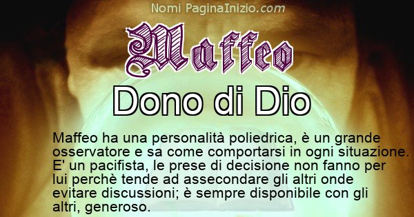 Maffeo - Significato reale del nome Maffeo